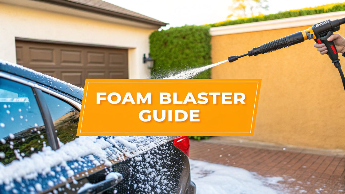 Chemical Guys Foam Blaster Car Wash Foam Gun: Expert Guide